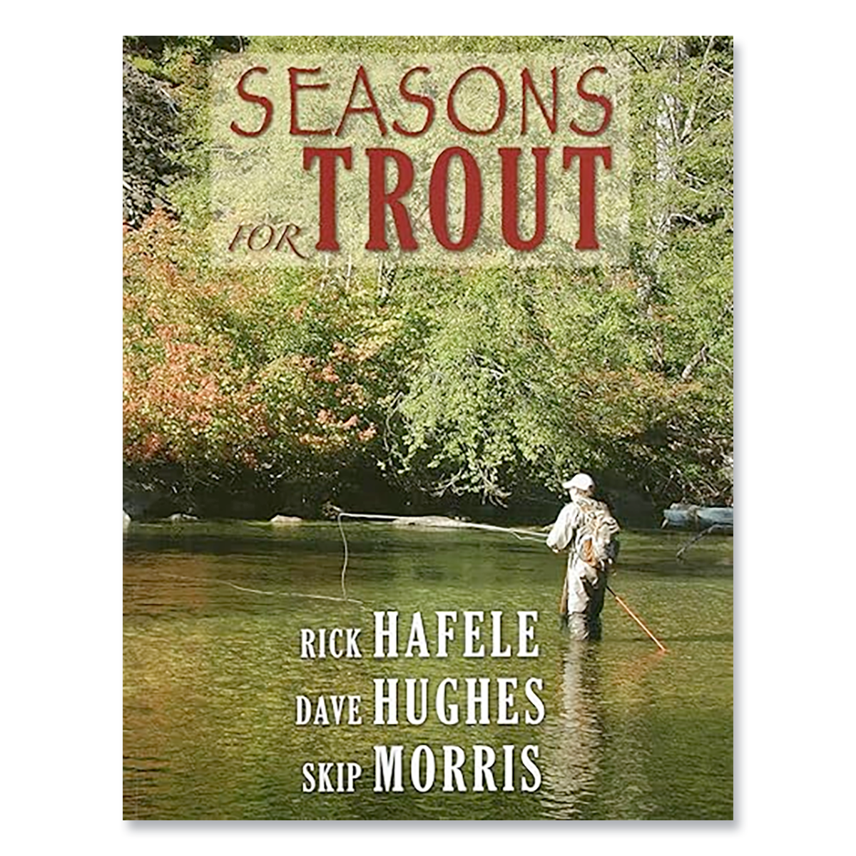 Seasons For Trout