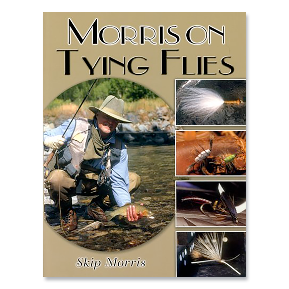 Morris on Tying Flies