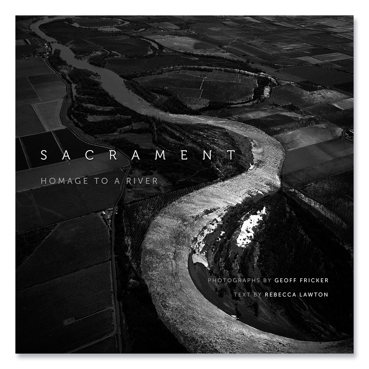 Sacrament: Homage to a River