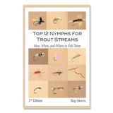 Top 12 Nymphs for Trout Streams (2nd Edition)
